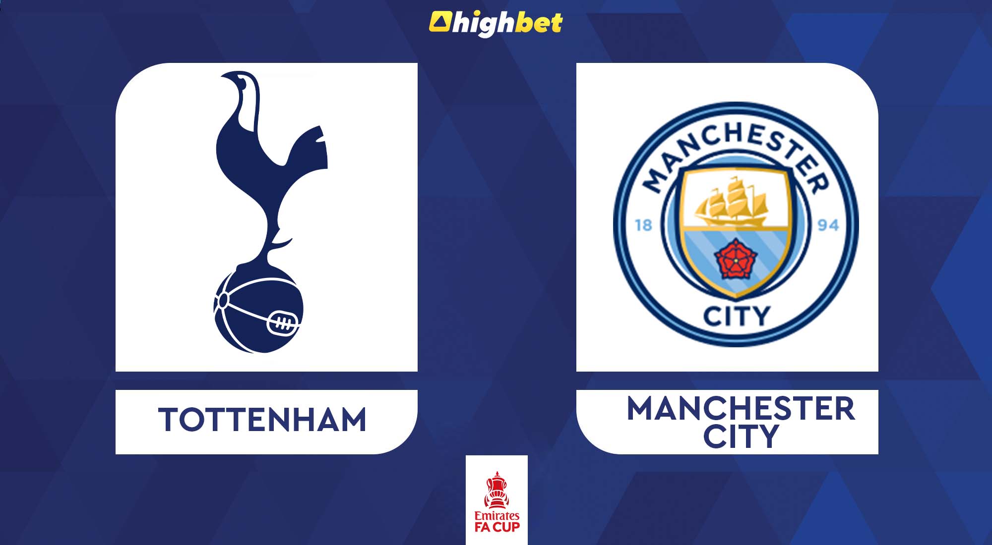 Preview: Tottenham Vs Manchester City - Highbet FA Cup Prediction ...